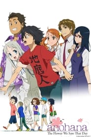 Anohana: the Flower We Saw That Day