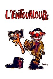 L'entourloupe