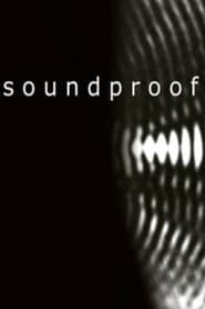 Soundproof