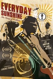 Everyday Sunshine:  The Story of Fishbone