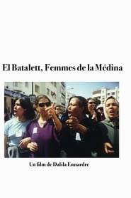 El Batalett – Femmes de la Medina