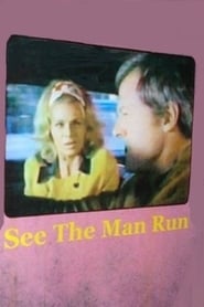 See the Man Run