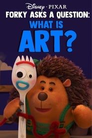 Forky Asks A Question: What Is Art?