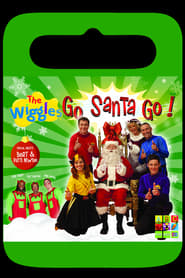 The Wiggles: Go Santa Go