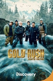 Gold Rush: White Water