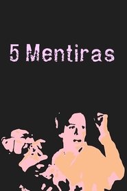 5 Mentiras