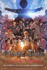 Attack on Titan: THE LAST ATTACK