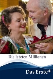 Die letzten Millionen