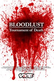 Bloodlust: Tournament of Death