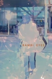 Bambi Eyes