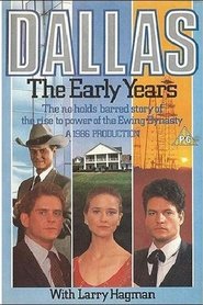 Dallas: The Early Years