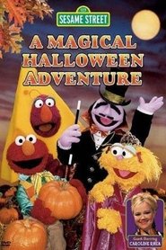 Sesame Street: A Magical Halloween Adventure