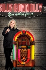 Billy Connolly: You Asked for It