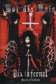 Moi dix Mois: Dix Infernal ~Scars of Sabbath~