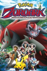 Pokémon: Zoroark, el maestro de ilusiones