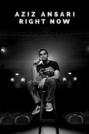 Aziz Ansari: Right Now