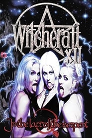 Witchcraft XII: In the Lair of the Serpent