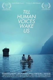 Till Human Voices Wake Us