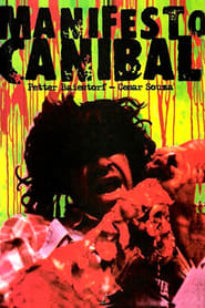 Manifesto Canibal: O Filme