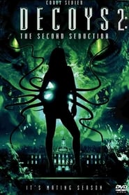 Decoys 2 : Alien Seduction