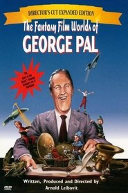 The Fantasy Film Worlds of George Pal