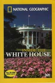 National Geographic: Inside the White House