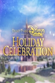 Disney Parks Presents a Disney Channel Holiday Celebration