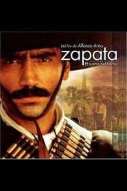 Zapata: The dream of a hero