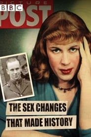 The Sex Changes That Made History