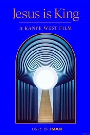 Jesus Is King: A Kanye West Film