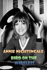 Annie Nightingale: Bird on the Wireless