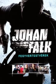 Johan Falk 2: Vapenbröder