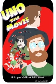 Uno: The Movie