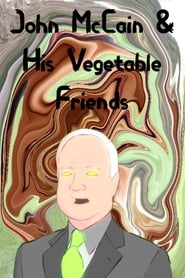 John McCain & His Vegetable Friends