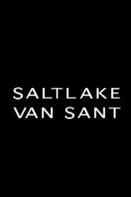 Saltlake Van Sant