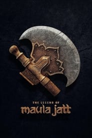 The Legend Of Maula Jatt