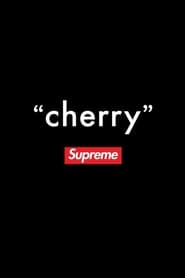 "cherry" - Supreme