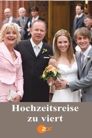 Hochzeitsreise zu Viert