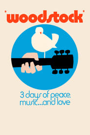 Woodstock, 3 días de paz y música