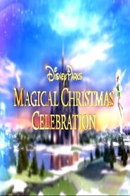 Disney Parks Magical Christmas Celebration