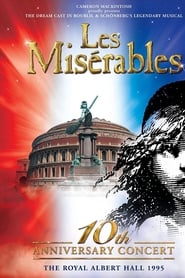 Les Misérables: 10th Anniversary Concert at the Royal Albert Hall