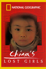 National Geographic: China's Lost Girls