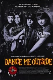 Dance Me Outside