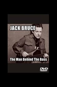 Jack Bruce: The Man Behind the Bass