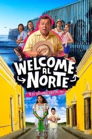 Welcome al Norte