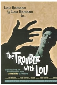 The Trouble with Lou