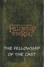The Fellowship of the Cast