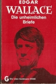 Edgar Wallace - Die unheimlichen Briefe