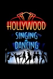 Hollywood Singing and Dancing: Una historia musical