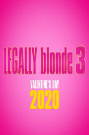 Legally Blonde 3